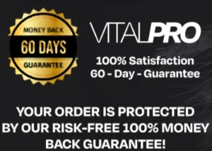 VitalPro money-back guarantee