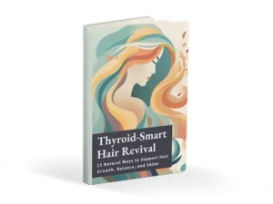 Thyroid-Smart Hair Revival